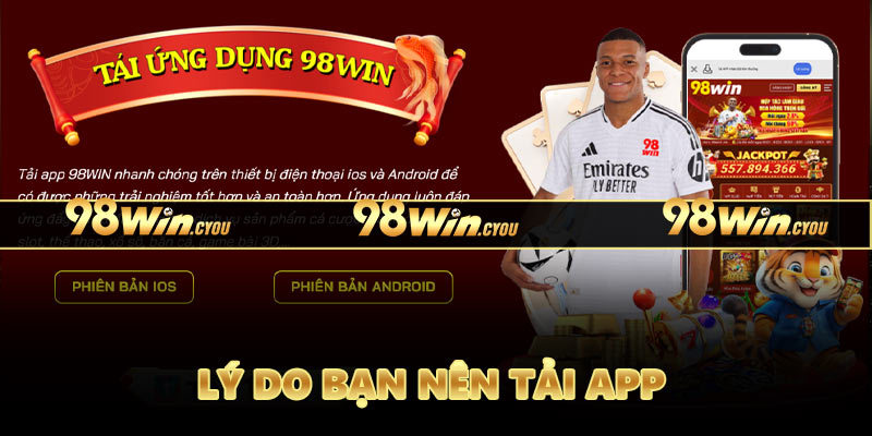 Lý do bạn nên tải app