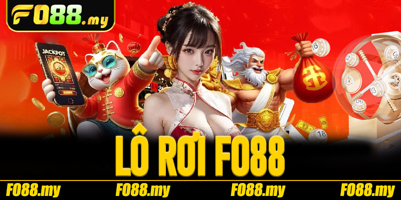 Lô Rơi Fo88